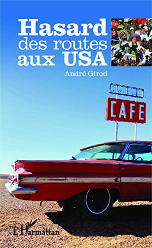 Beispielbild fr Hasard des routes aux USA (French Edition) zum Verkauf von Gallix