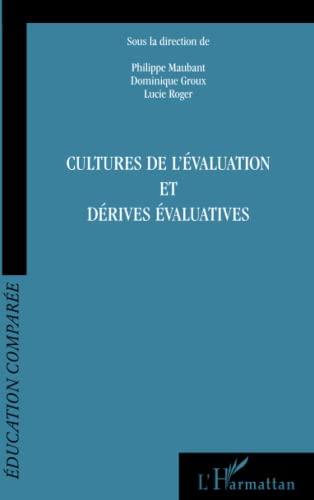 Beispielbild fr Cultures de l'valuation et drives valuatives (French Edition) zum Verkauf von Gallix