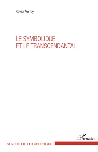 Beispielbild fr Le symbolique et le transcendantal (French Edition) zum Verkauf von Gallix