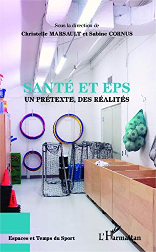 Beispielbild fr Sant et EPS: Un prtexte, des ralits (French Edition) zum Verkauf von Gallix