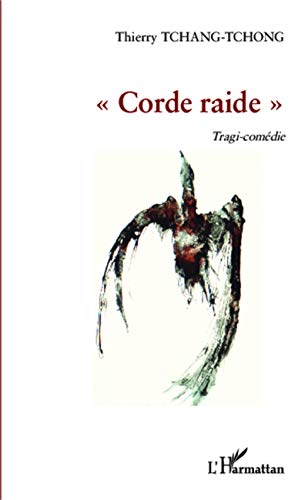 Stock image for Corde raide for sale by medimops