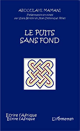 Stock image for Le puits sans fond (French Edition) for sale by Gallix