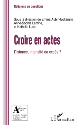 Beispielbild fr Croire en actes (French Edition) zum Verkauf von Gallix