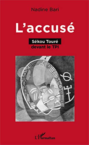 9782343037882: L'accus: Skou Tour devant le TPI