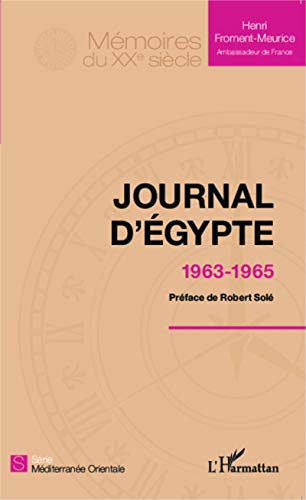 9782343038742: Journal d'Egypte: 1963-1965