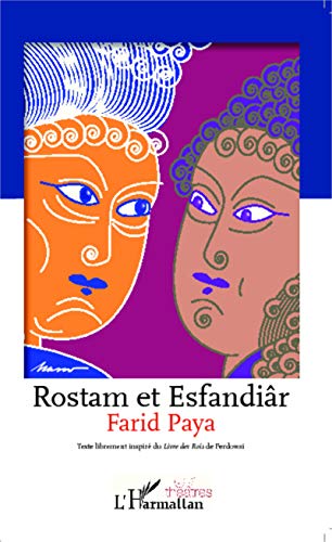 Stock image for Rostam et Esfandir (French Edition) for sale by Books Unplugged