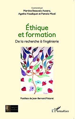 Beispielbild fr Ethique Et Formation : De La Recherche  L'ingnierie zum Verkauf von RECYCLIVRE