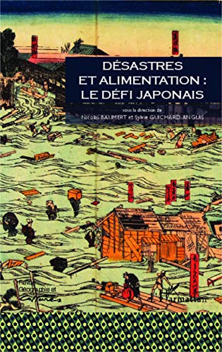 revue géographie et cultures n.86 : désastres et alimentation : le défi japonais