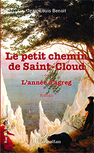 Beispielbild fr Le petit chemin de Saint-Cloud ou L'anne d'agreg zum Verkauf von medimops