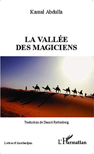 Beispielbild fr La Valle des Magiciens (French Edition) zum Verkauf von Gallix