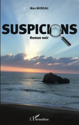 Beispielbild fr Suspicions: Roman noir (French Edition) zum Verkauf von Gallix