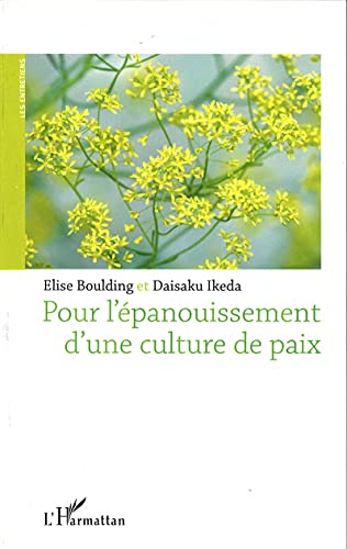 Stock image for Pour l'panouissement d'une culture de paix for sale by Librairie Th  la page