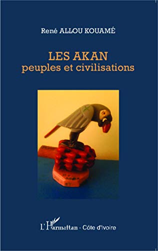9782343049878: Les Akan : peuples et civilisations