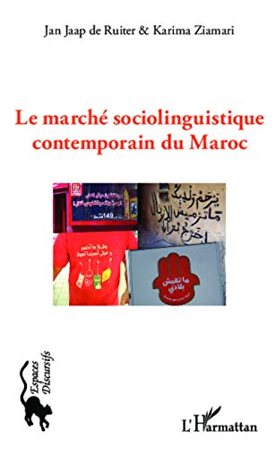 Stock image for Le march sociolinguistique contemporain du Maroc (French Edition) for sale by Gallix