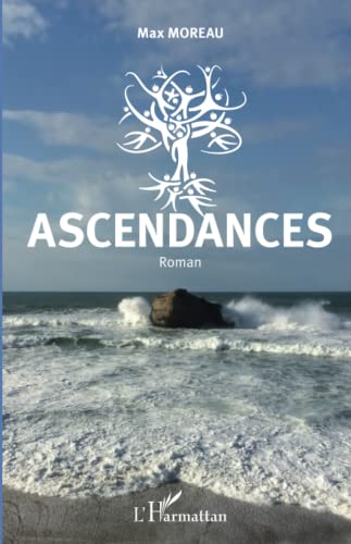 Beispielbild fr Ascendances: Roman zum Verkauf von Ammareal