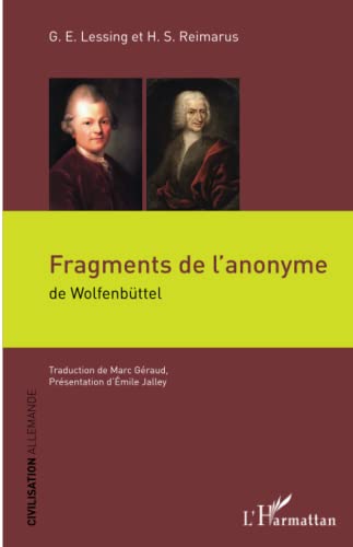 Imagen de archivo de Fragments de l'anonyme: de Wolfenbttel (French Edition) a la venta por Gallix