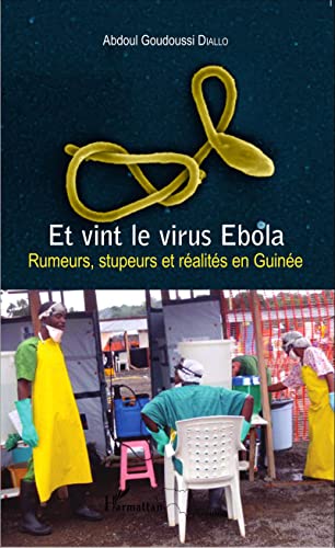 Stock image for Et vint le virus Ebola for sale by BuchWeltWeit Ludwig Meier e.K.