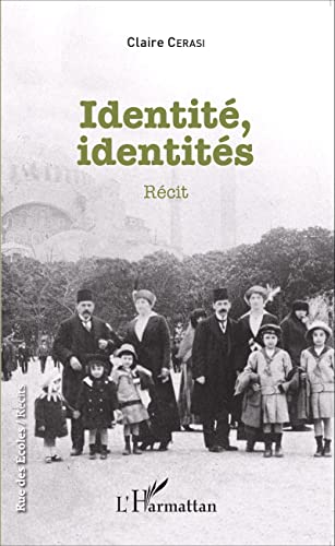 Beispielbild fr Identit, identits: Rcit (French Edition) zum Verkauf von Gallix