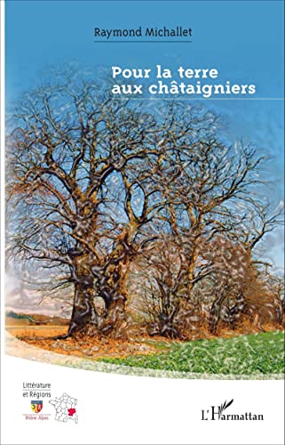 9782343061689: Pour la terre aux chtaigniers