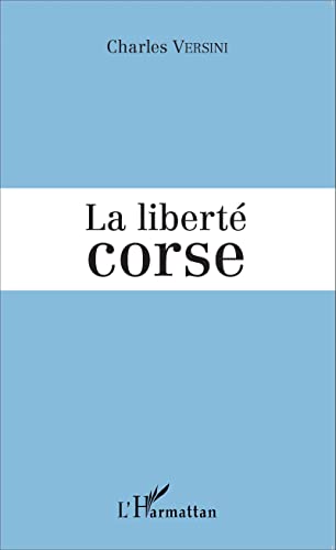 Imagen de archivo de La libert corse a la venta por medimops