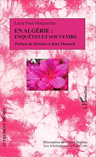 Beispielbild fr En Algrie : enqutes et souvenirs zum Verkauf von Ammareal