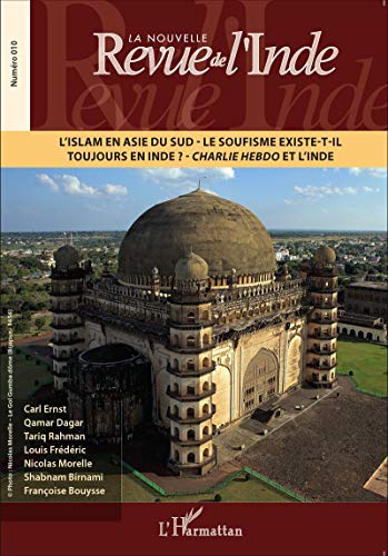 Imagen de archivo de L'Islam en Asie du Sud - Le soufisme existe-t-il toujours en Inde ? - Charlie Hebdo et l'Inde (10) a la venta por Gallix