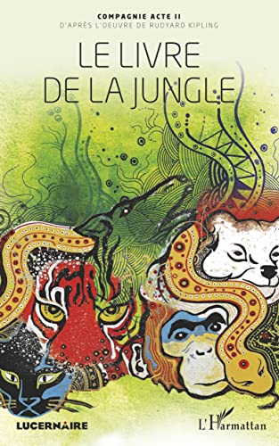 9782343067407: Le livre de la jungle