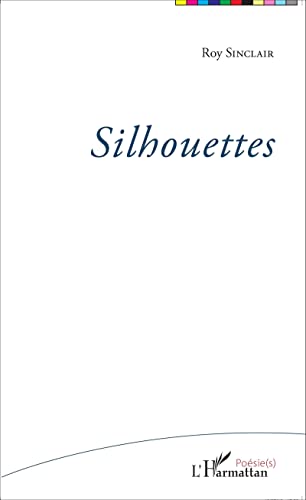 Stock image for Silhouettes [Broch] Sinclair, Roy for sale by BIBLIO-NET