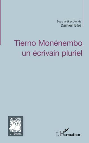 Stock image for Tierno Monnembo un crivain pluriel (French Edition) for sale by Gallix