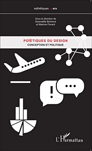 9782343077307: Potiques du design: Conception et politique: Tome 3, Conception et politique