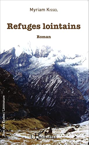 Beispielbild fr Refuges lointains (French Edition) zum Verkauf von Gallix