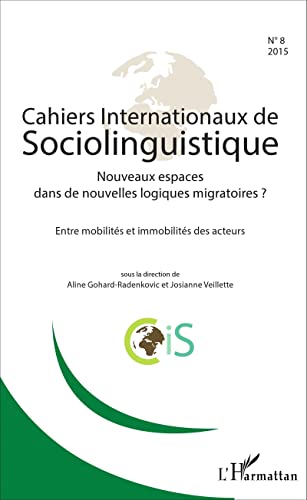 Stock image for Nouveaux espaces dans de nouvelles logiques migratoires ?: Entre mobilits et immobilits des acteurs (French Edition) for sale by Gallix