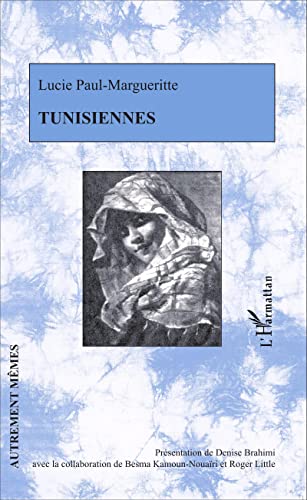 Beispielbild fr Tunisiennes (French Edition) zum Verkauf von Gallix
