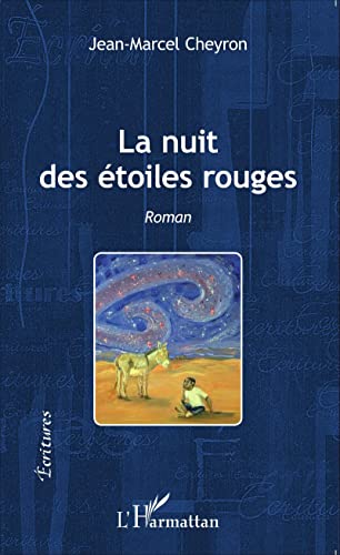 Beispielbild fr La nuit des toiles rouges zum Verkauf von Ammareal