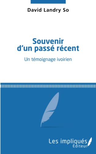 Beispielbild fr Souvenir d'un pass rcent zum Verkauf von medimops