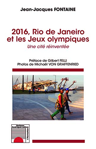 Stock image for 2016, Rio de Janeiro et les Jeux olympiques for sale by Ammareal