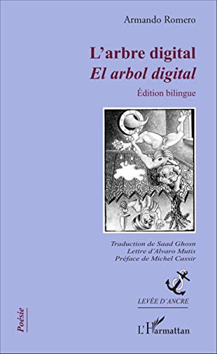 Stock image for L'Arbre digital: El arbol digital Edition bilingue [Broch] Romero, Armando for sale by BIBLIO-NET