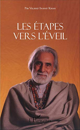 Beispielbild fr Les tapes vers l'veil (French Edition) zum Verkauf von Gallix
