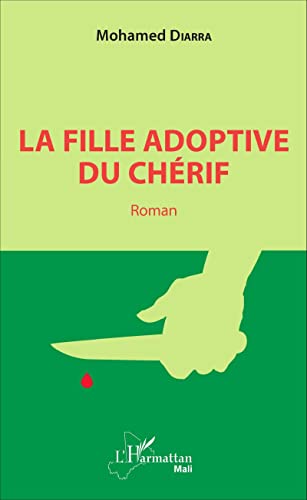 Stock image for la fille adoptive du chrif for sale by Chapitre.com : livres et presse ancienne