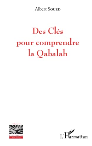 Imagen de archivo de Des Cls pour comprendre la Qabalah (French Edition) a la venta por Gallix