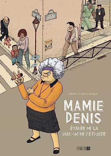 Stock image for Mamie Denis: vade de la maison de retraite [Broch] Danngar, Adjim et NGALLE EDIMO, CHRISTOPHE for sale by BIBLIO-NET