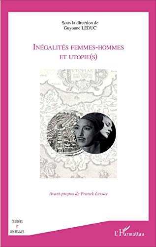 Stock image for Ingalits femmes-hommes et utopie(s) (French Edition) for sale by Gallix