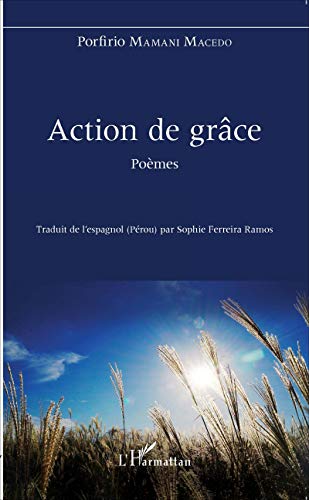 Stock image for Action de grce: Pomes (French Edition) for sale by GF Books, Inc.