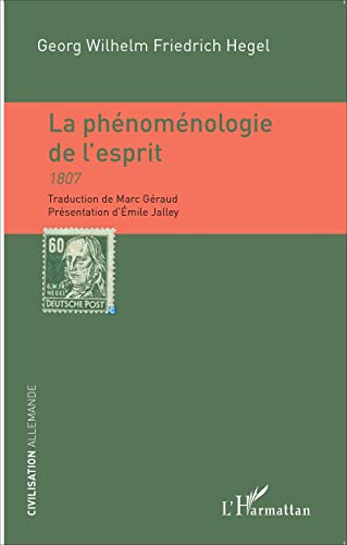 9782343122212: La phnomnologie de l'esprit: 1807