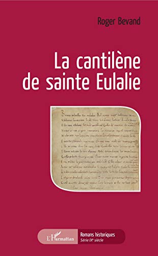 Beispielbild fr La cantilne de sainte Eulalie (French Edition) zum Verkauf von Gallix