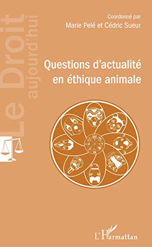 Stock image for Questions d'actualit en thique animale for sale by deric
