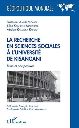 9782343135472: La recherche en sciences sociales  l'universit de Kisangani: Bilan et perspectives (French Edition)