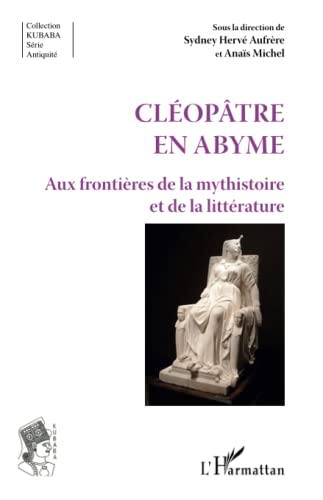 9782343141664: Cloptre en abyme: aux frontires de la mysthistoire et de la littrature