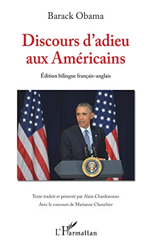 Stock image for Discours d'adieu aux Amricains: (Edition bilingue franais-anglais) (French Edition) for sale by Gallix