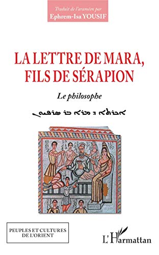 Imagen de archivo de lettre de mara fils de serapion (la) le philosophe a la venta por Chapitre.com : livres et presse ancienne